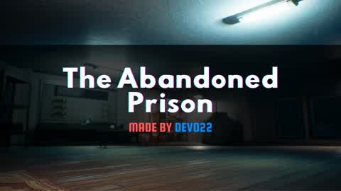 The Abandoned Prison ⚠️🕯️