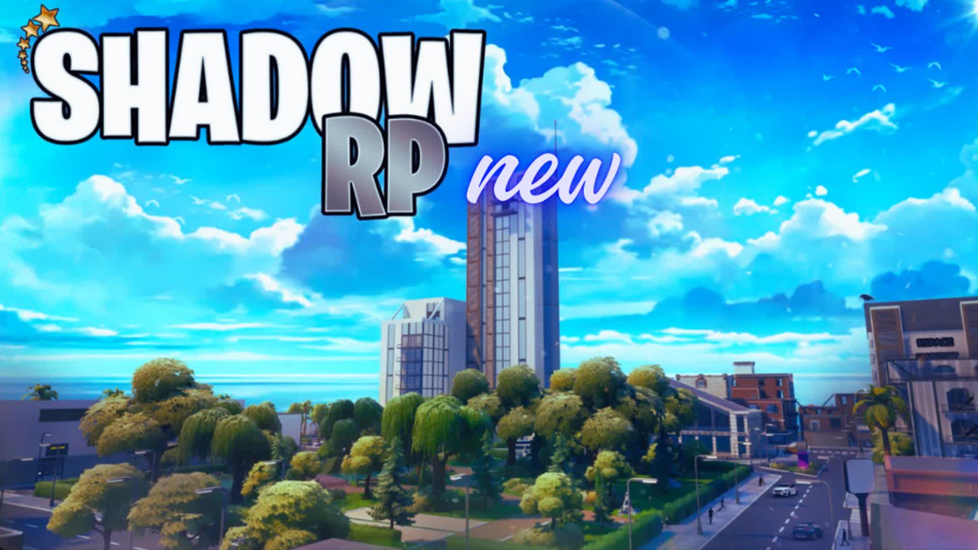 NEW SHADOW RP
