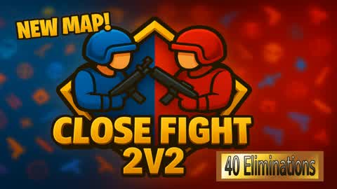 Close fight 2v2 - قتال مغلق