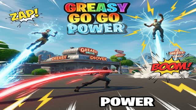 Greasy Go Go Power