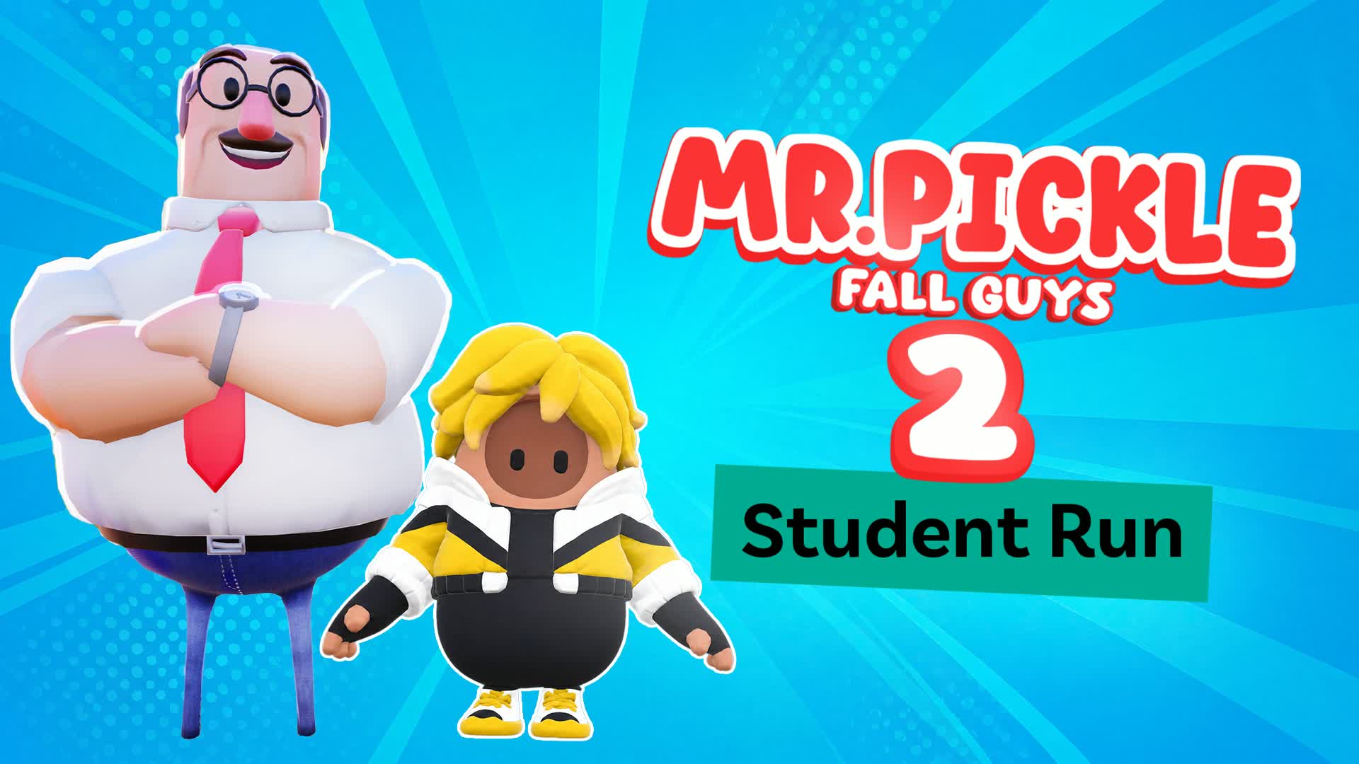 MR.PICKLE 2 FALL GUYS 🎒 STUDENT RUN