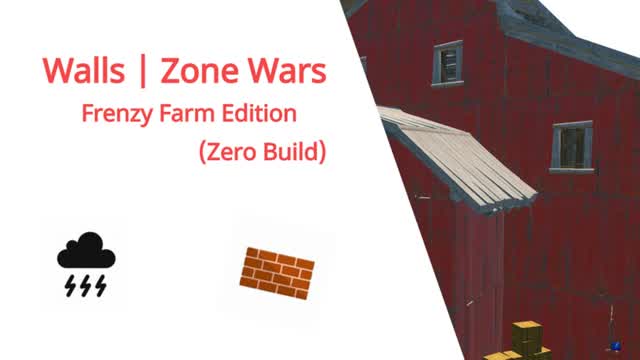 Walls | Zone Wars (Zero Build) (Frenzy)