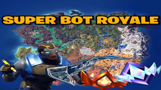 😱SUPER BOT ROYALE🦾🎯