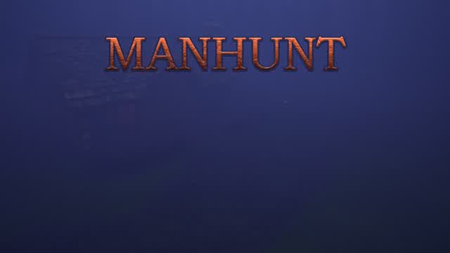 Capture 1 – Manhunt