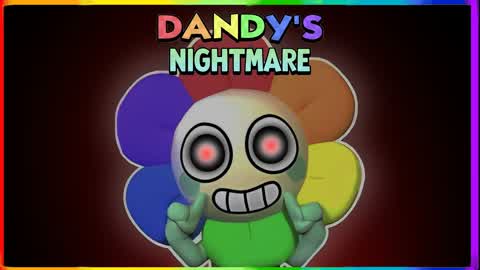 DANDY'S NIGHTMARE [HORROR]