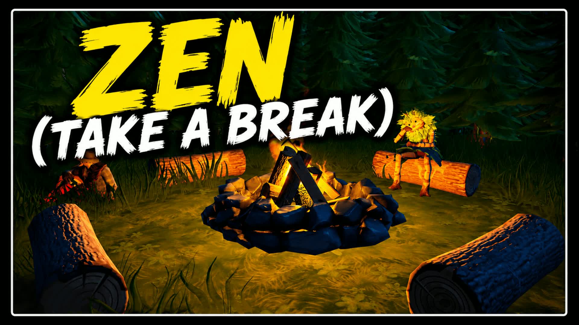 ZEN (Take a Break)