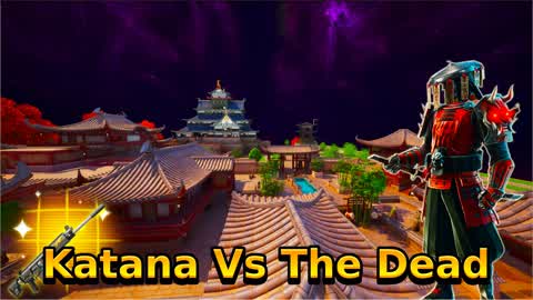 Katana Vs The Dead