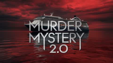 Murder Mystery 2.0