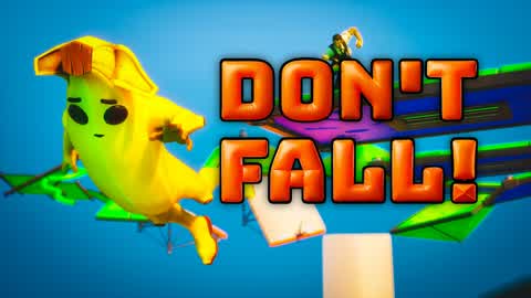 Don't Fall!