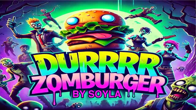 Durrr zomburger