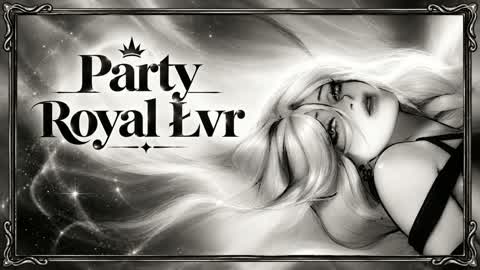 Party Royal LVR