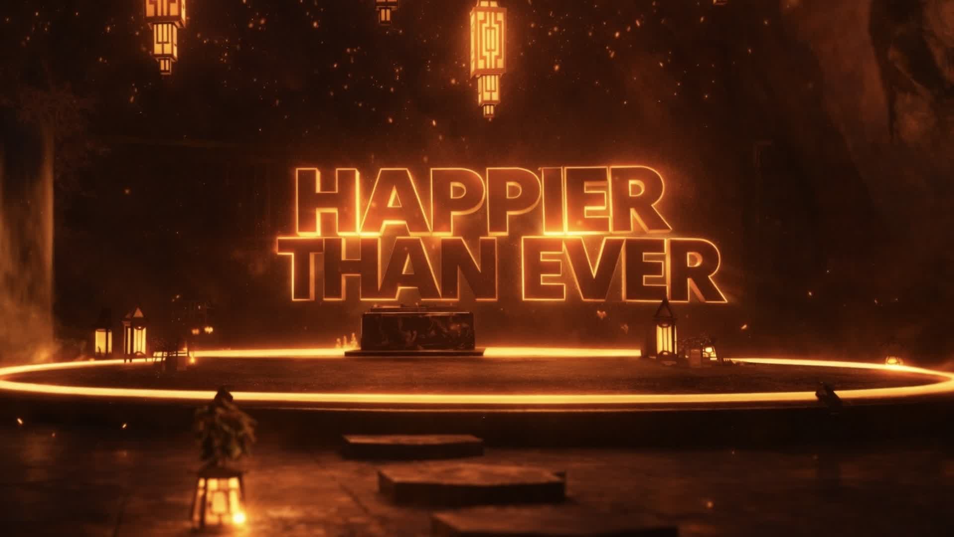 Happier Than Ever