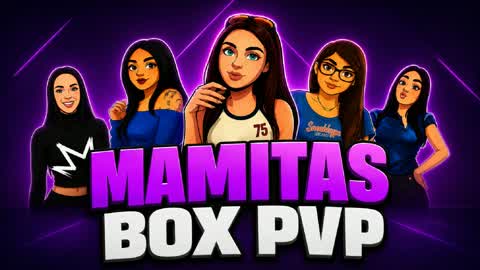 MAMITAS BOX PVP!