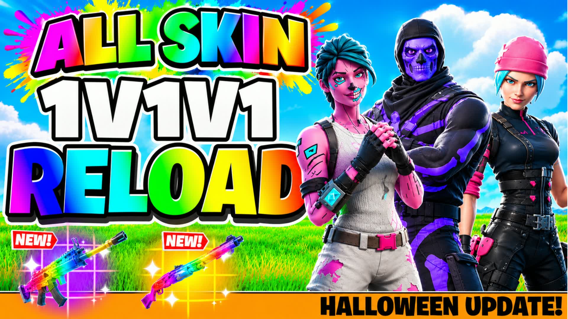 1v1v1 ALL SKIN RELOAD