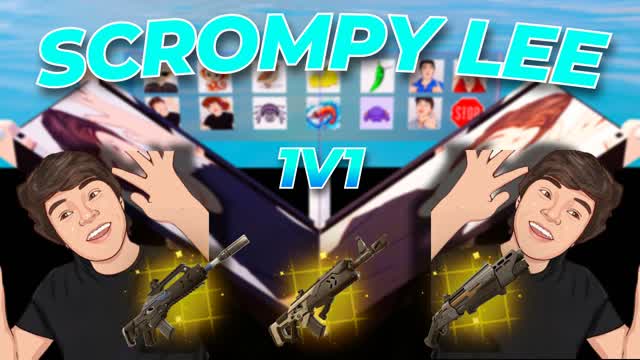 SCROMPY LEE 1V1đ„