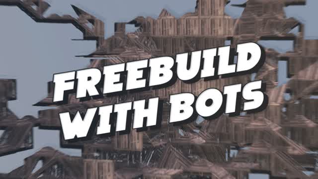 FREEBUILD WITH BOTS