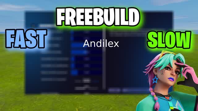 Andilex SETTINGS FREEBUILD (SLOW,FAST)