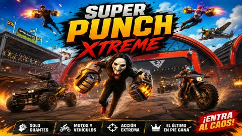 SUPER PUNCH XTREME