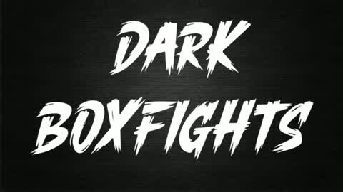 DARK BOXFIGHTS