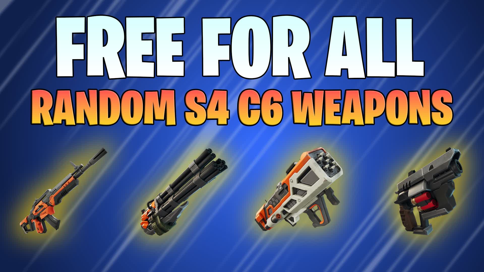 🎯NEW SEASON WEAPONS [FREE FOR ALL]