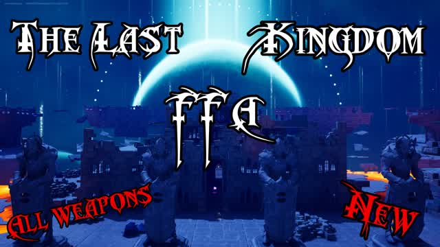 Last Kingdom FFA