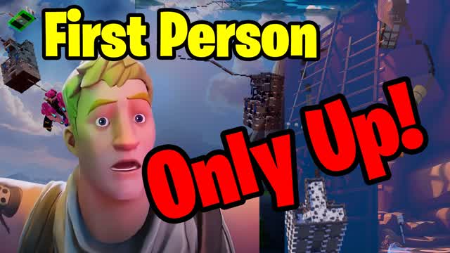 First Person Only Up