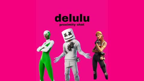 delulu proximity chat