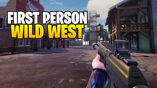 ⭐ FIRST PERSON WILD WEST