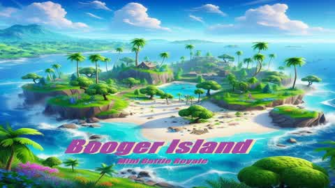 Booger Island Duo ZB Mini Battle Royale