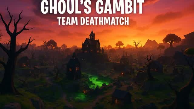 Ghoul’s Gambit