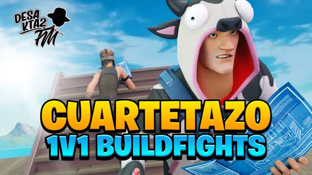 CUARTETAZO 1V1 BUILD FIGHTS