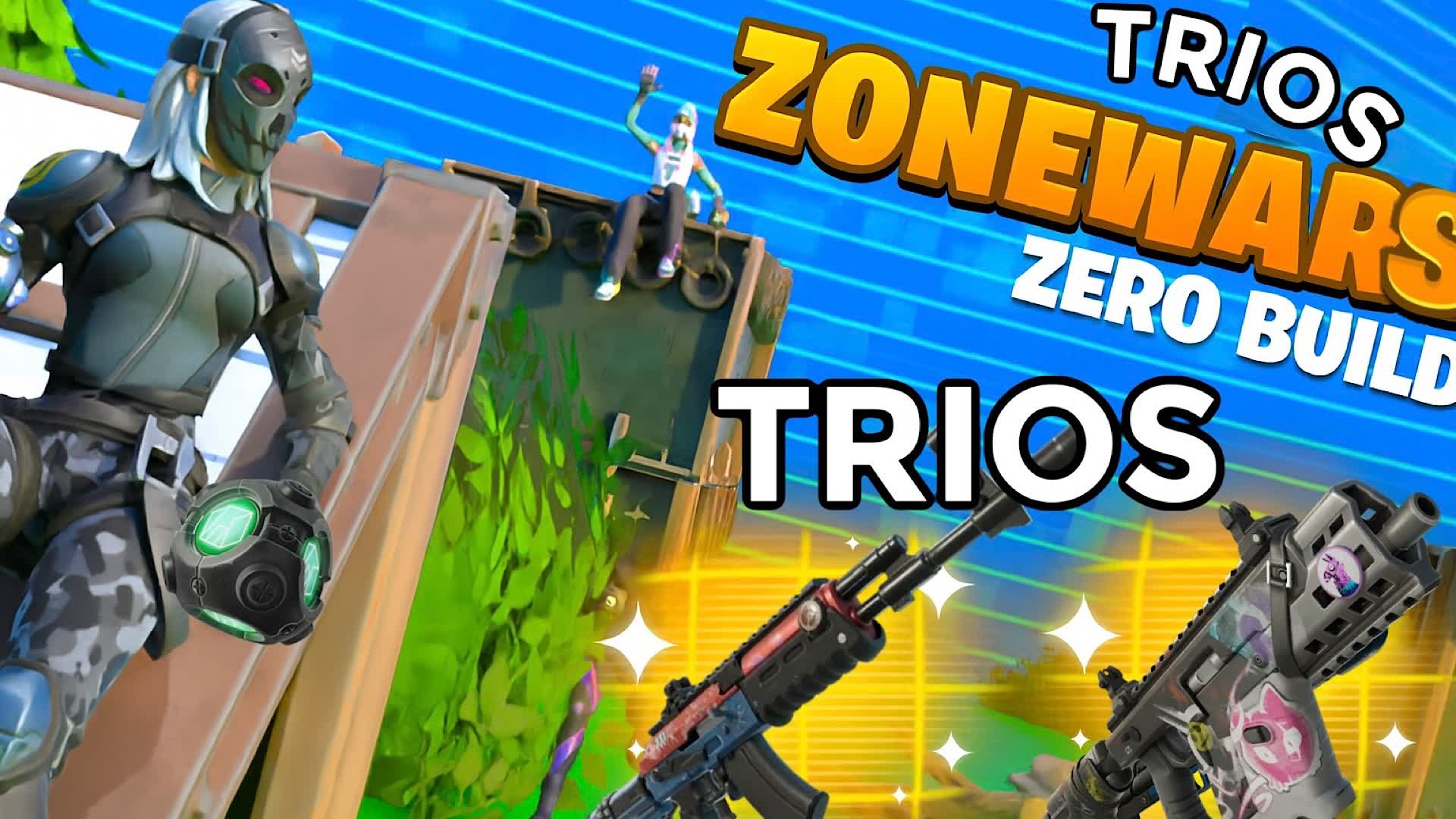 トリオ ゾーンウォーズ ゼロビルド 🌀