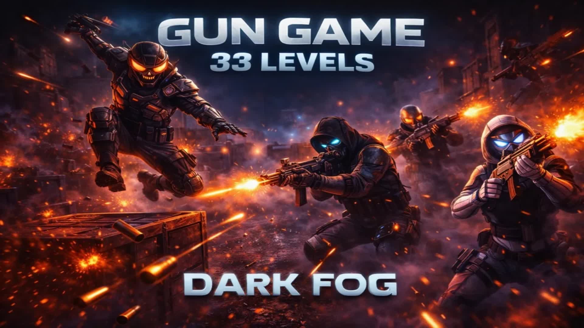 Gun Game – Dark Fog