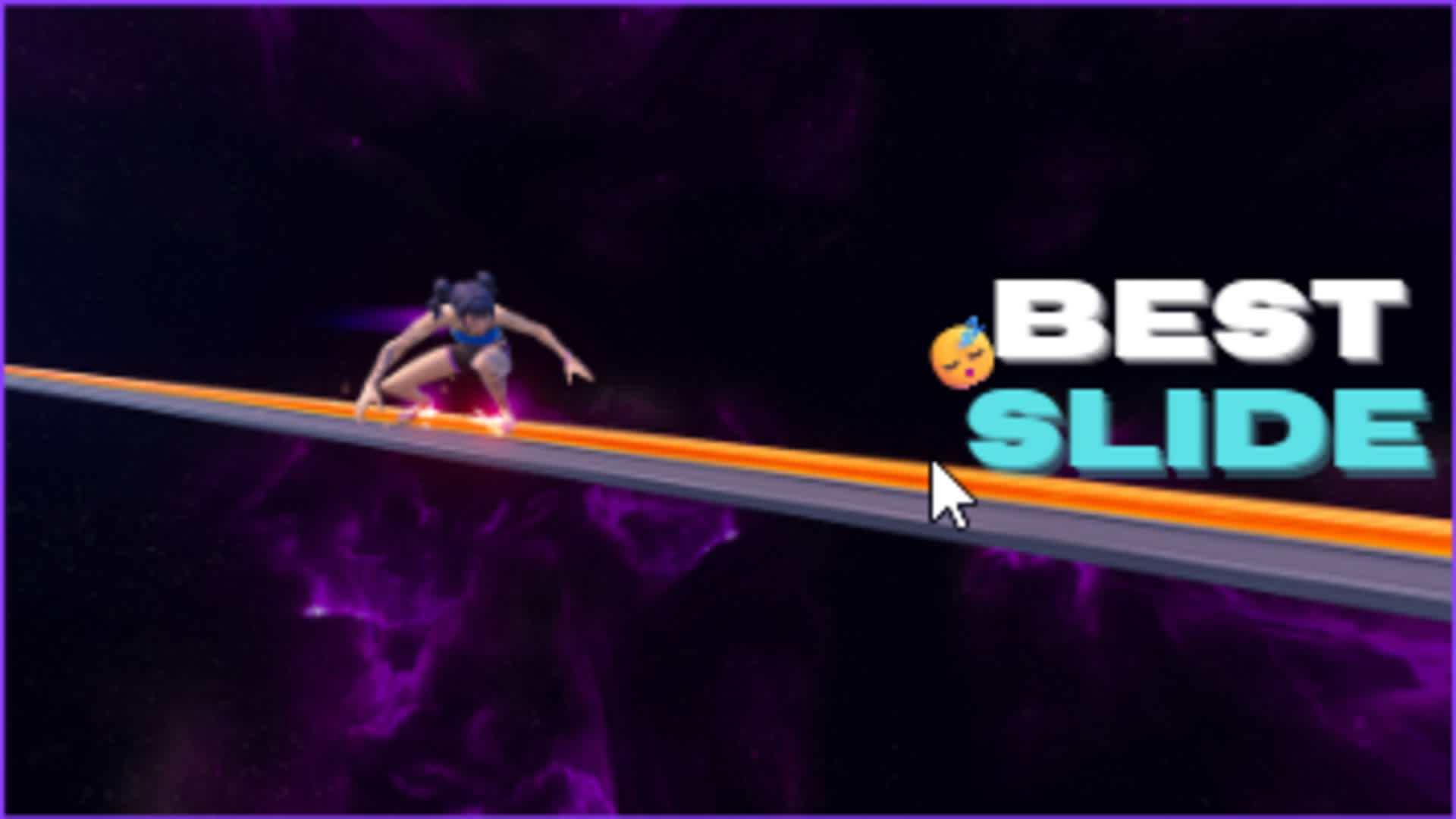 Best Slide and Relax​💤​