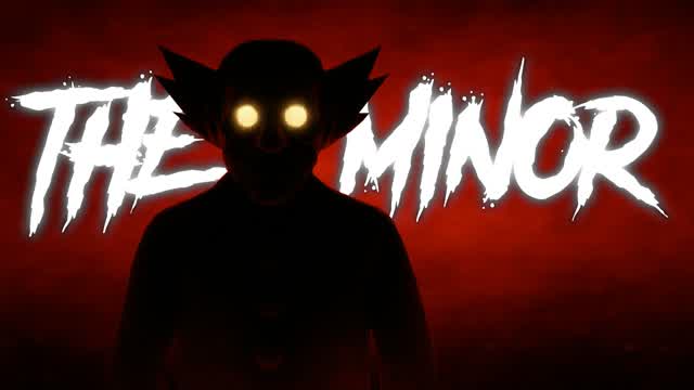 The Minor [HORROR]