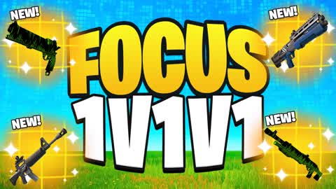 👁️FOCUS 1V1V1 RELOAD