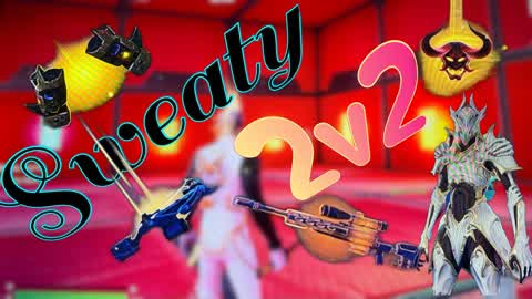 Sweaty Crazy 2v2