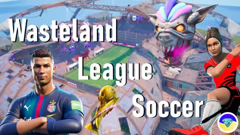 🏆Wasteland League Soccer🏆