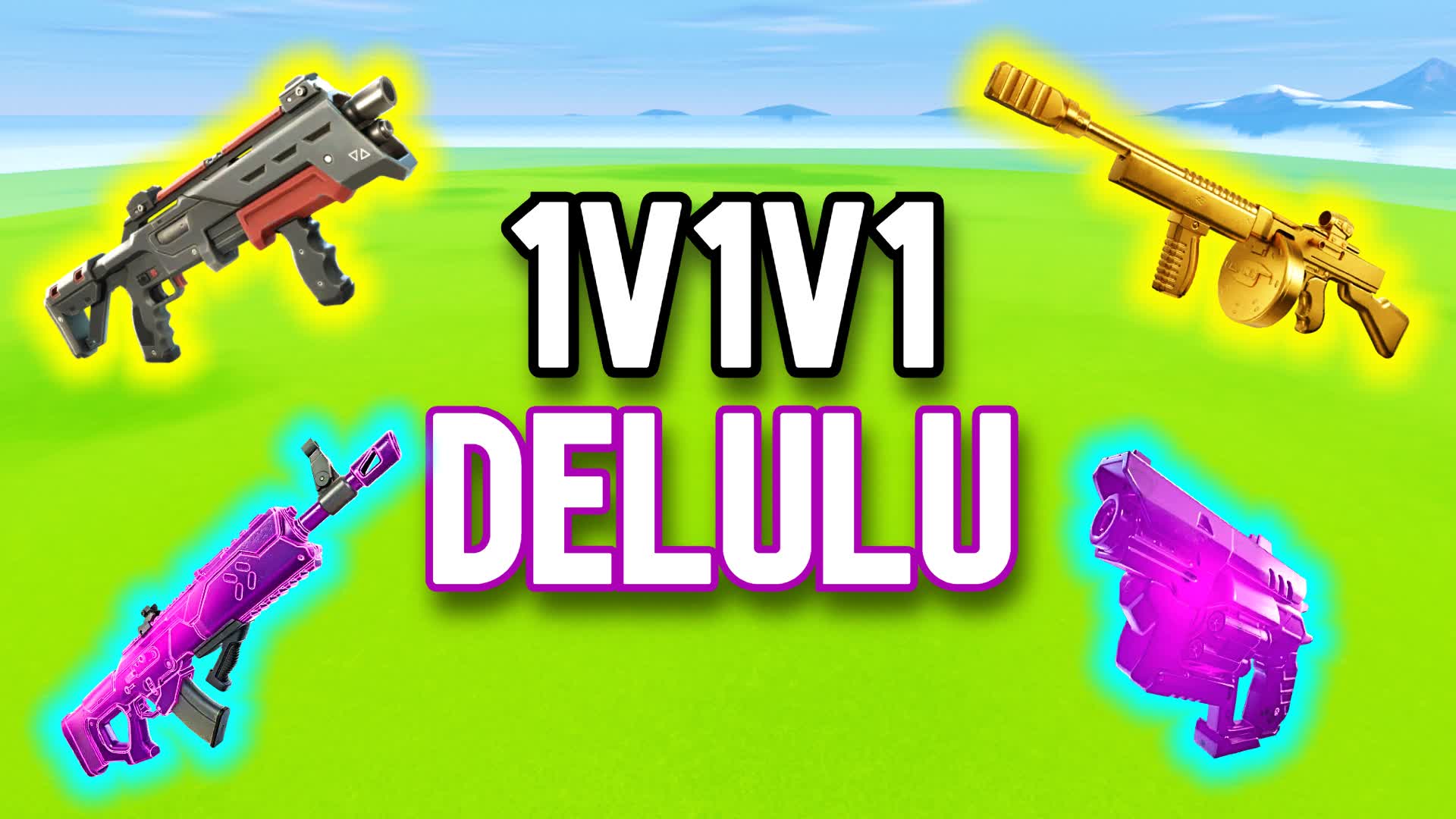 1V1V1 DELULU FREE FOR ALL 1V1
