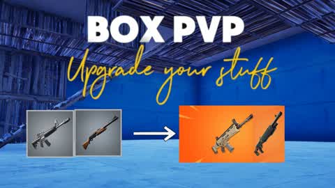 BOX PVP upgrade your stuff