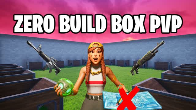 ZERO BUILD BOX FIGHTS