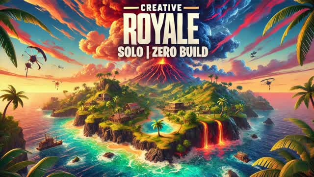 🔫CREATIVE ROYALE: SOLO (ZERO BUILD)🔫