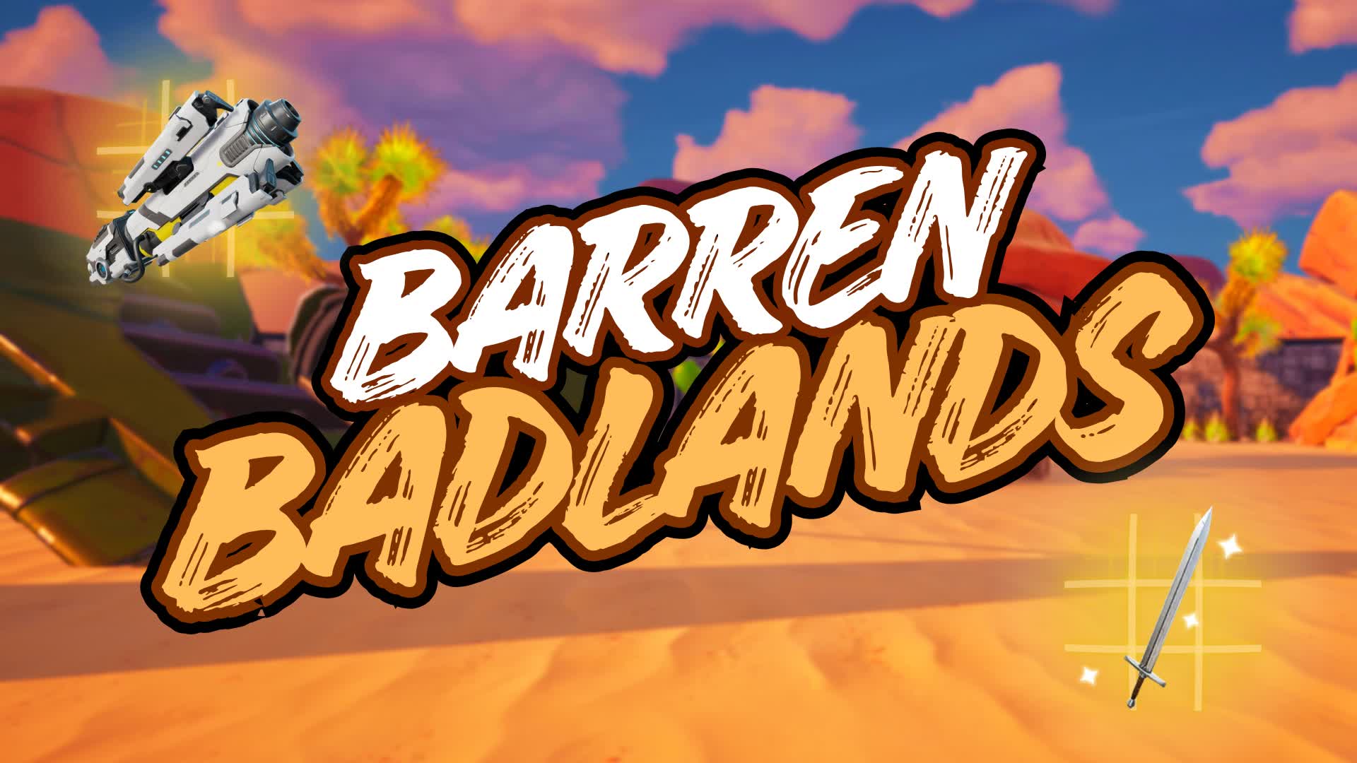 Barren Badlands