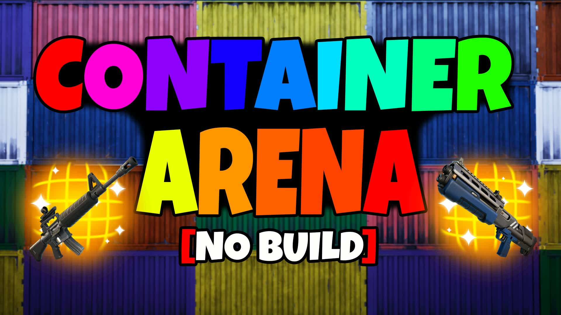 CONTAINER ARENA  [NO BUILD]