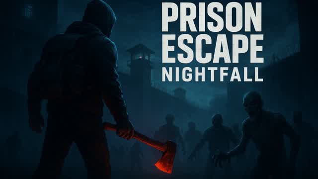 Prison Escape : Nightfall