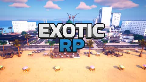 EXOTIC RP 🌇