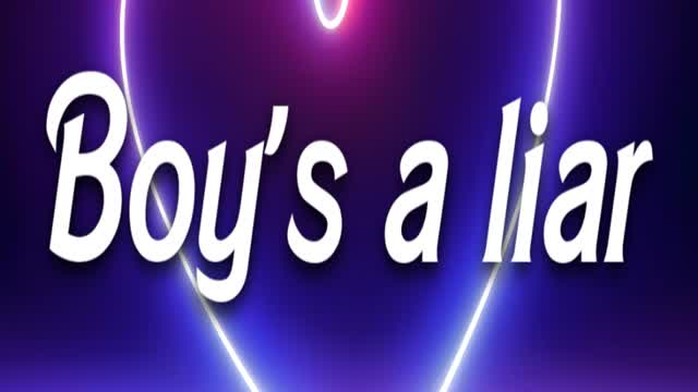 Boy's a liar