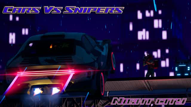 Cars Vs. Snipers - Night City