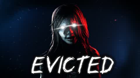 EVICTED [HORROR]