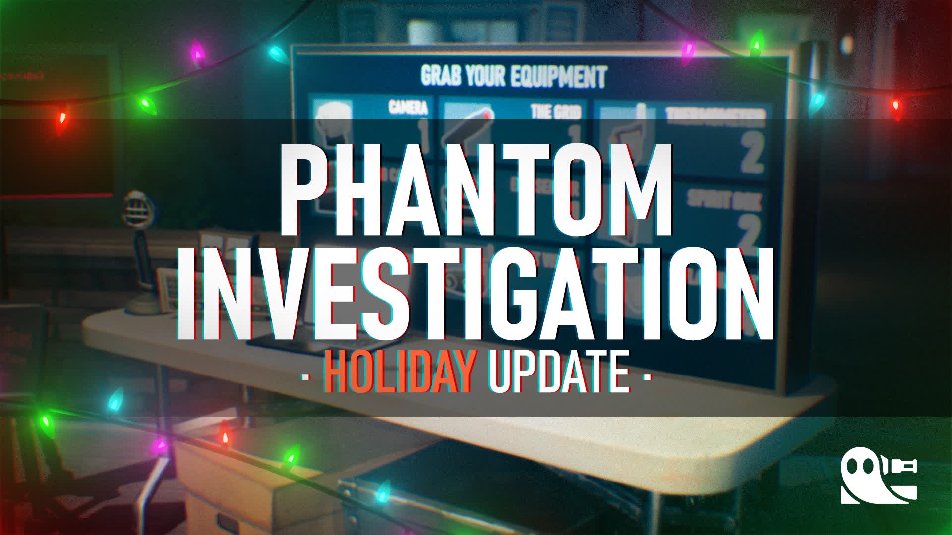 Phantom Investigation [REIMAGINED]